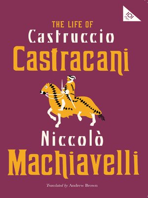 cover image of The Life of Castruccio Castracani